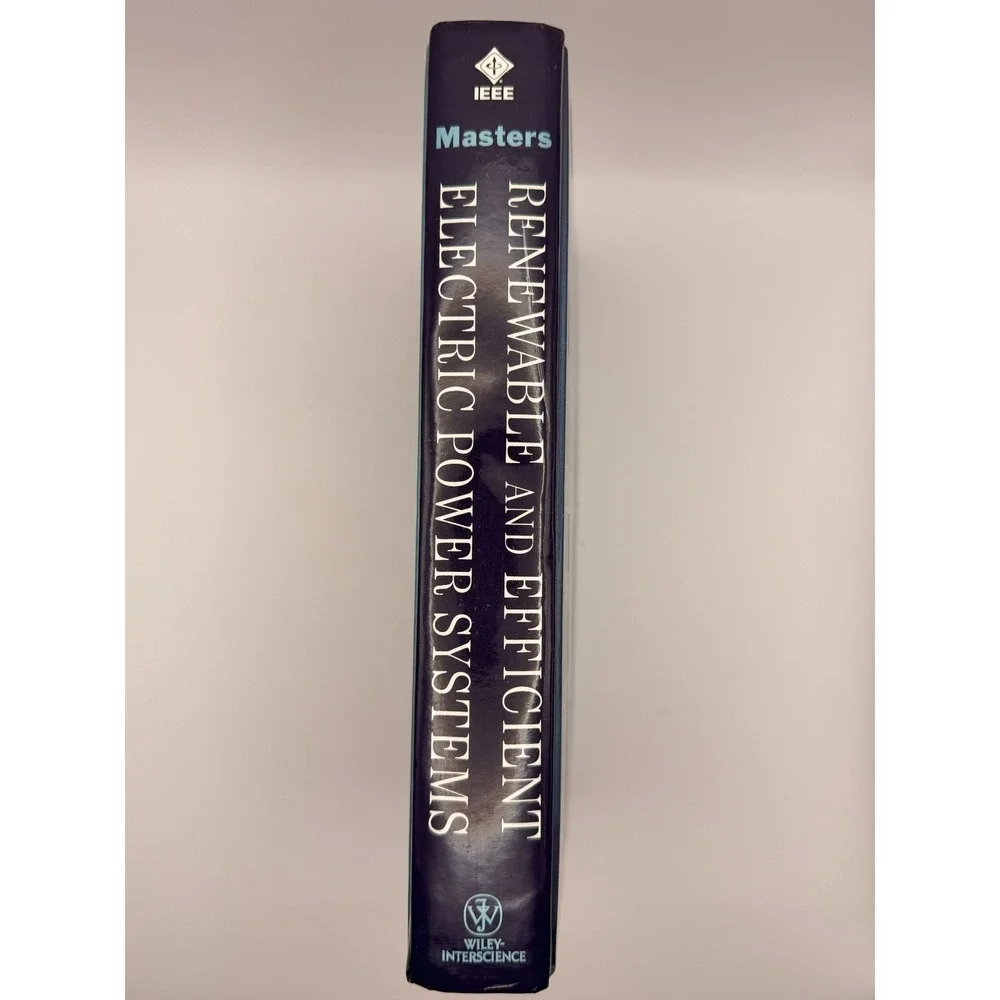 Renewable and Efficient Electric Power Systems Gilbert M Masters Hardcover Wiley